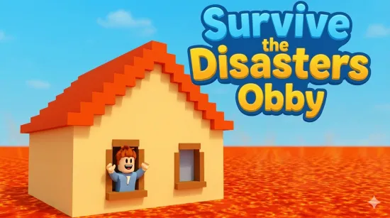 Play Survive the Disasters: Obby game